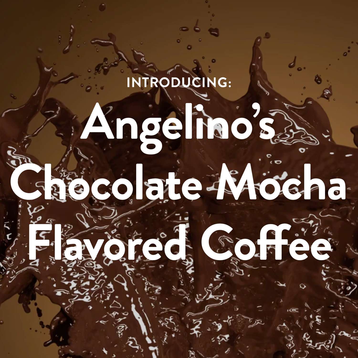 The Wait is Over, It's Finally Here: Angelino's Chocolate Mocha