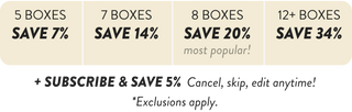 Angelino's Buy More Save More. Add 5 boxes, save 7%. 7 boxes, save 14%. 8 boxes, save 20% (most popular). 12+ boxes, save 34%. Exclusions apply. +Subscribe & save an additional 5%. Cancel, skip, edit anytime!